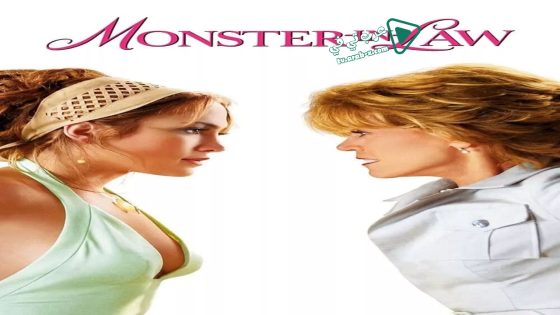 فيلم Monster-in-Law 2005 مترجم