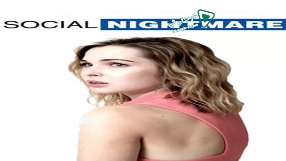 فيلم Social Nightmare 2013 مترجم
