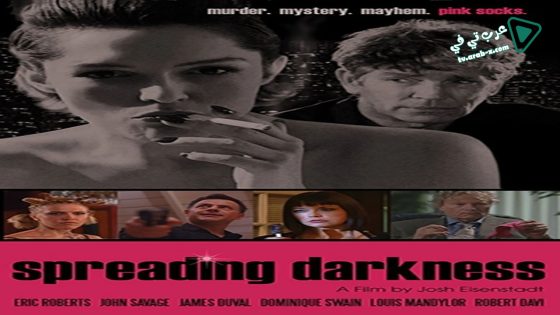 فيلم spreading darkness 2017 مترجم
